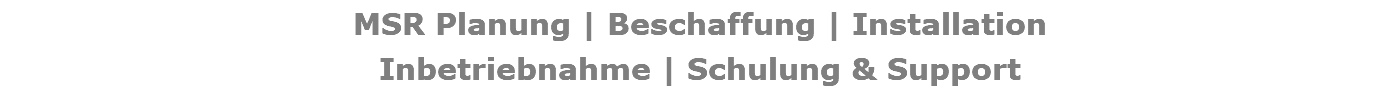 MSR Planung | Beschaffung | Installation Inbetriebnahme | Schulung & Support